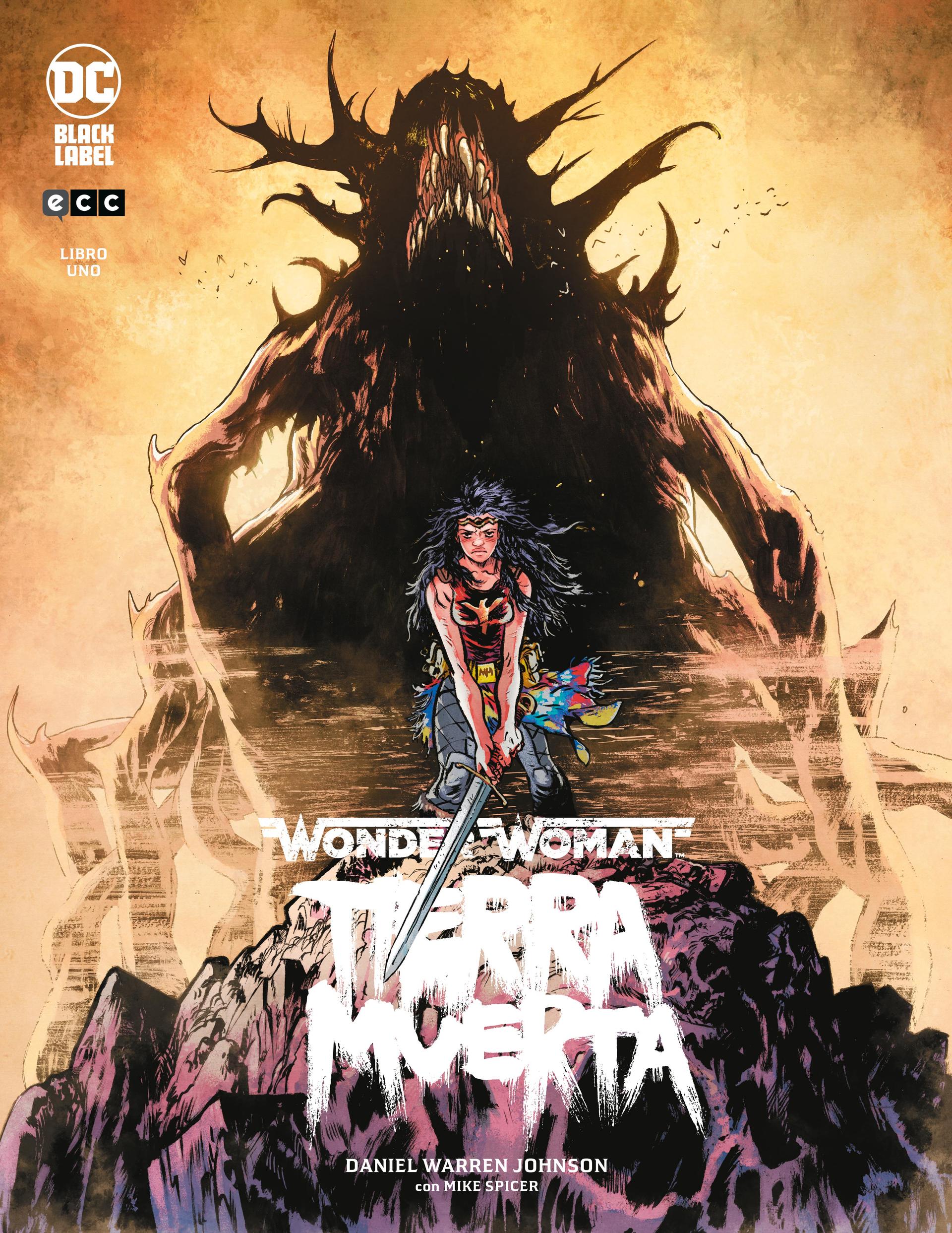 Wonder Woman Tierra Muerta Vol 01 De 2 Tercera Edición 